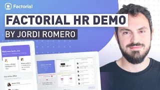 Factorial HR - Demo by Jordi Romero, CEO