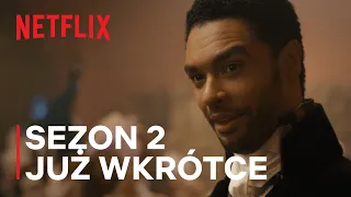 Bridgertonowie | Zapowiedź sezonu 2 | Netflix