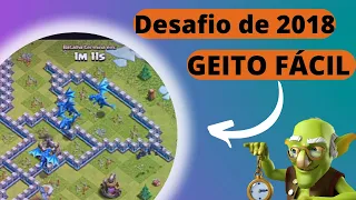 Como completar o novo desafio 2018 muito FACIL _ Clash of Clans