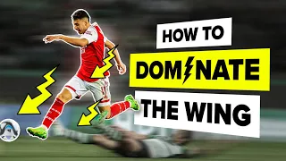 How to be a deadly winger that defenders FEAR