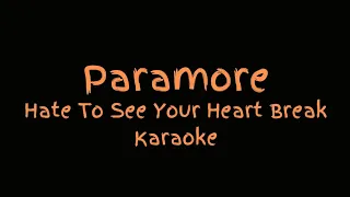 Paramore - Hate To See Your Heart Break Karaoke (With Backing Vocals)