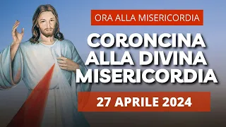 La Coroncina alla Divina Misericordia di oggi 27 Aprile 2024 - Memoria di Santa Zita, Vergine