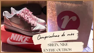 Comprinhas do mês! 🛍️ (Nike, Renner, SHEIN entre outros.) #comprinhas