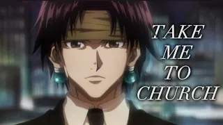 (HxH) Chrollo Lucilfer | Take Me To Church