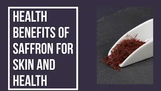 Health Benefits of saffron for skin