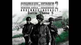 Company of Heroes 2 Western Front Armies - Battle Theme 5