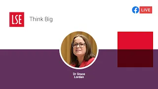 Think Big | LSE Online Event