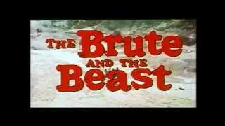 The Brute and the Beast (1966) aka Massacre Time - Trailer