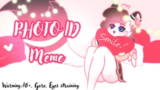 Photo ID  │ Animation Meme  │ Definitely 16+