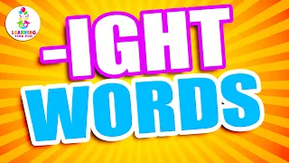 IGHT Words for Kids | Read the IGHT Words (Word Family Series)