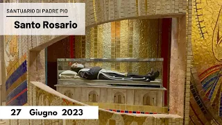Santo Rosario - 27 giugno 2023 (fr. Carlo M. Laborde)