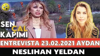 Entrevista con Neslihan Yeldan 23.02.2021 | Aydan de Sen Çal Kapımı