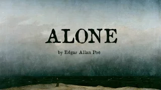 "Alone" | Edgar Allan Poe | Poetry Reading