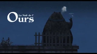 La Nuit de l'Ours  di Sam & Fred Guillaume - Trailer