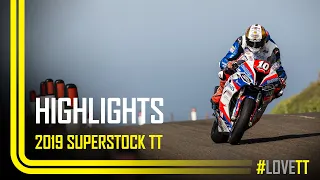 2019 RL360 Superstock TT Race - Race Highlights | TT Races Official