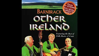 Barnbrack - Other Ireland | Irish Folk & Ballads