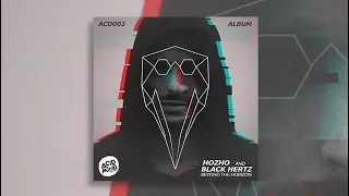 Black Hertz & Hozho - Beyond The Horizon (Full Album)