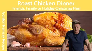 Gordon Ramsay's Ultimate Roast Chicken Dinner Recipe