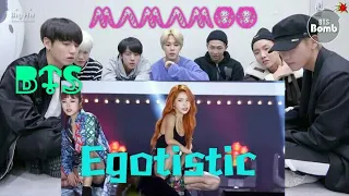 BTS Reaction 마마무 MAMAMOO - 너나 해 Egotistic Dance Cover