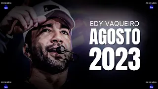 EDYR VAQUEIRO - (CD NOVO 2023) - COM 10 MÚSICAS NOVAS