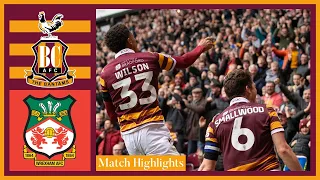 MATCH HIGHLIGHTS: Bradford City v Wrexham