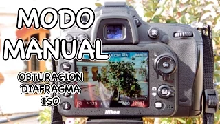 APRENDER A USAR MODO MANUAL - Tiempo obturación, diafragma e ISO