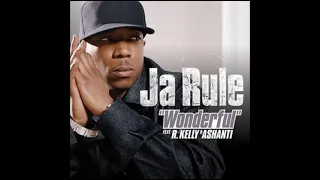 Ja Rule- Wonderful Ft Ashanti, R Kelly (High Pitched)