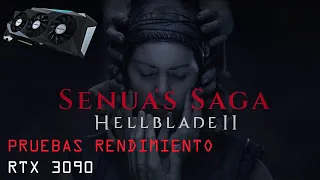 PRUEBAS RTX 3090 - HELLBLADE 2 Senua's Sacrifice