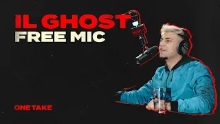 Il Ghost // One Take Free Mic - Season 3