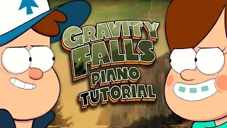 GRAVITY FALLS THEME - INSANE Piano Tutorial