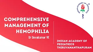 Comprehensive Management of Hemophilia | Hemophilia Webinar