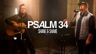 Shane & Shane - Psalm 34 | Exclusive, Acoustic Performance