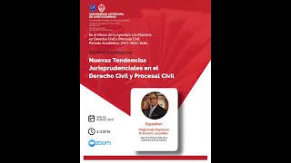 Conferencia Nuevas Tendencias Jurisprudenciales Derecho Civil y Procesal Civil