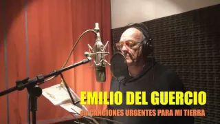 EMILIO DEL GUERCIO en CANCIONES URGENTES PARA MI TIERRA
