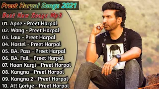 Preet Harpal New Punjabi Songs | New All Punjabi Jukebox 2021 | Preet Harpal Punjabi Song | New Song