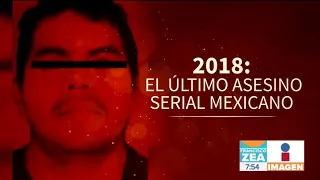 Esta es la macabra historia de un asesino serial mexicano | Noticias con Francisco Zea