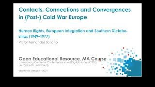 Human rights, European integration and Southern dictatorships (1949-1977)