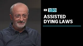 Andrew Denton on the growing support for voluntary assisted dying | 7.30