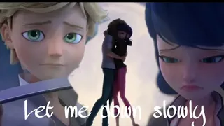 Miraculous Ladybug (New York special) [AMV] Let me down slowly#miraculous