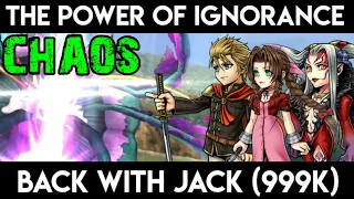 DFFOO [GL]: The Power of Ignorance CHAOS - Jack, Aerith, Ultimecia (Klay)