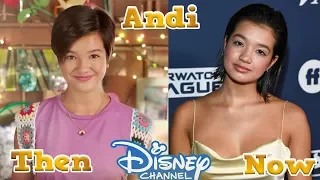 Andi Mack Cast - Then and Now