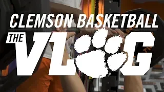 Clemson Basketball || The Vlog (S2, E1)