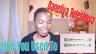 My Reaction to Daneliya Tuleshova   Like You Used To lyric video