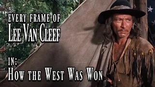 Every Frame of Lee Van Cleef in - How the West Was Won (1962)