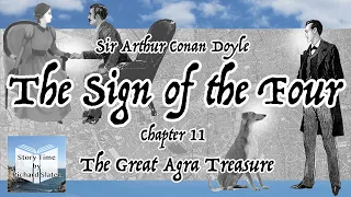 “The Sign of the Four” Chapter 11: The Great Agra Treasure