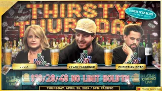 THIRSTY THURSDAY!! Julia, Christian Soto, Dylan Flashner, Francisco, Ronnie - Commentary by Charlie