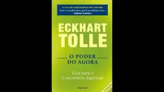 O Poder do Agora - Eckhart Tolle (Áudio Livro - Audiobook Completo)