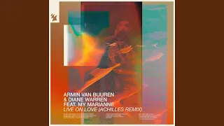 Live On Love (Achilles Extended Remix)