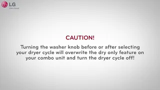 How to Use the Dry Only Feature - Washer/Dryer Combo