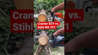 Cramer 82V vs. Stihl MS 251 #shorts